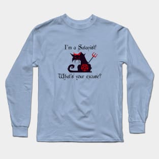 I'm a Satanist! What's your excuse? Cute Cat with Devil Horns Long Sleeve T-Shirt